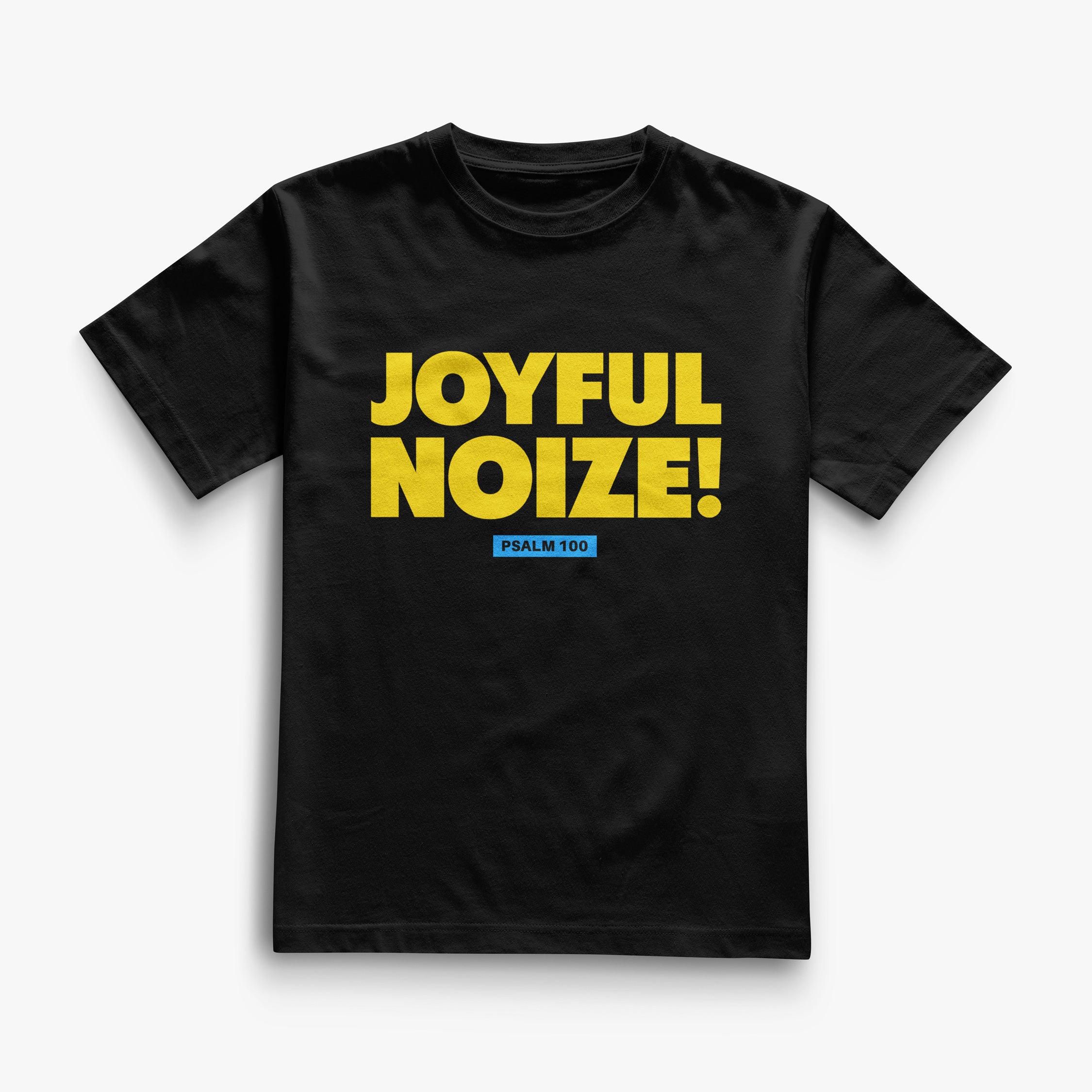 Joyful Noize Psalm 100 Tee